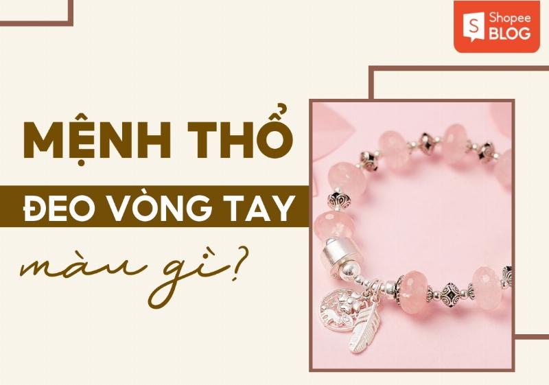 Vòng tay đá thạch anh hồng hợp mệnh Thổ 2025